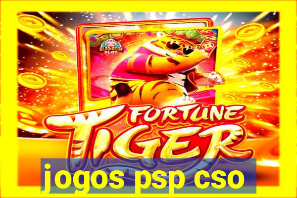 jogos psp cso